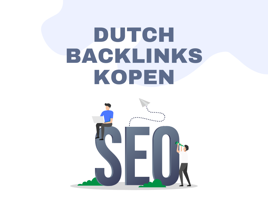 Dutch Backlinks Kopen