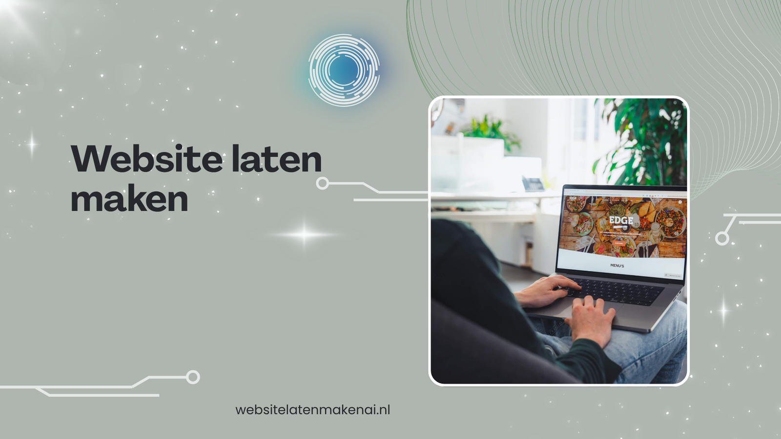 Website laten maken: De slimme investering voor bedrijven die online willen groeien