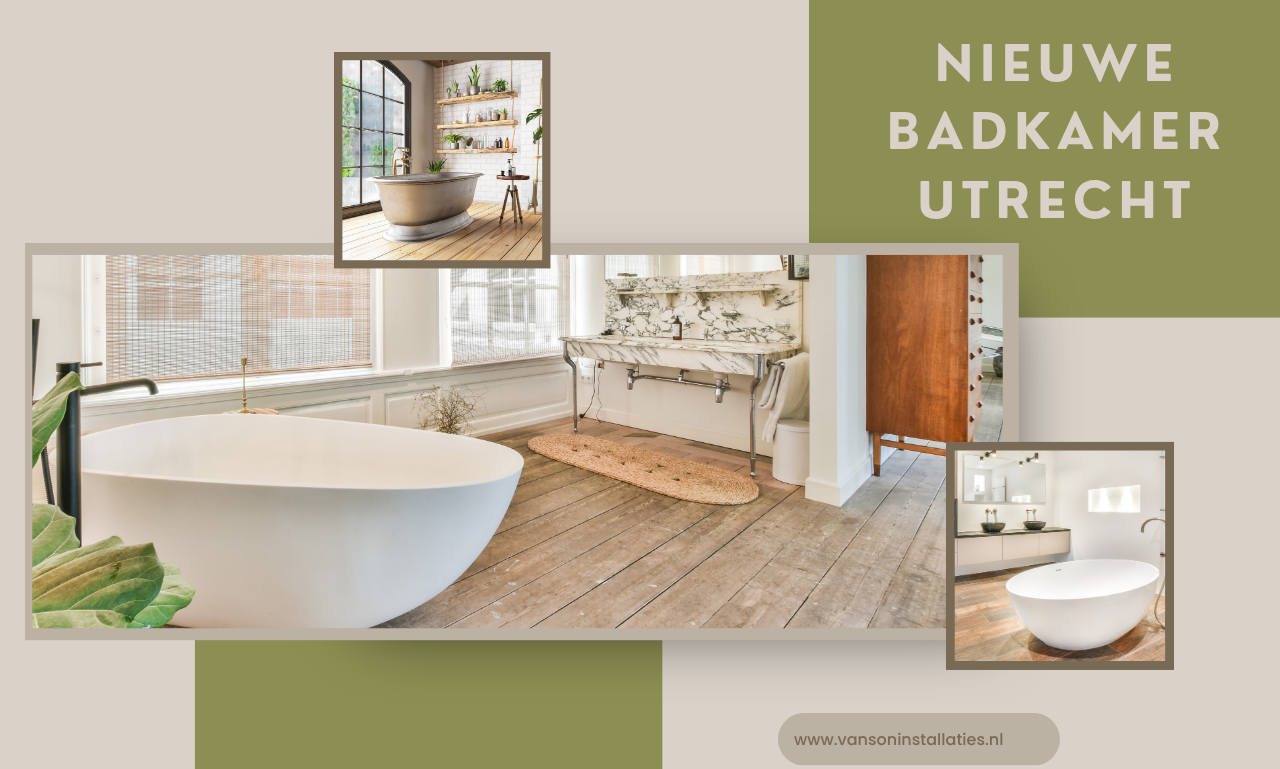 Badkamer installateur Utrecht: vakwerk voor uw badkamer